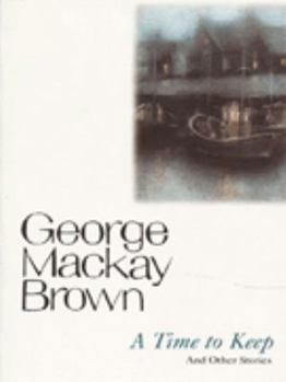 Paperback A time to keep and other stories Book