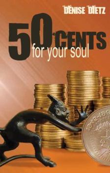 Paperback Fifty Cents For Your Soul Book
