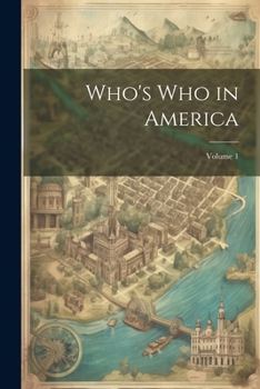 Paperback Who's Who in America; Volume 1 Book
