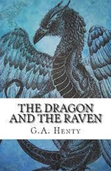 Paperback The Dragon and the Raven Illustrated Book
