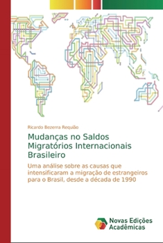Paperback Mudanças no Saldos Migratórios Internacionais Brasileiro [Portuguese] Book