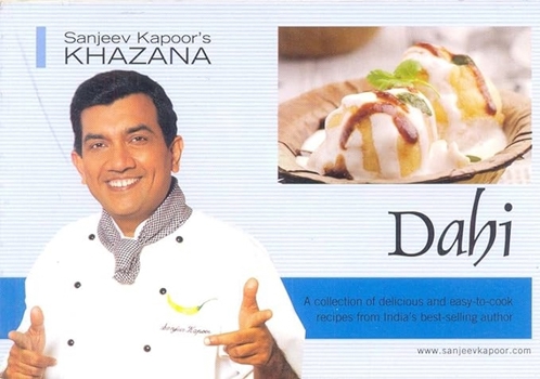 Paperback Sanjeev Kapoor's Khazana - Dahi Book