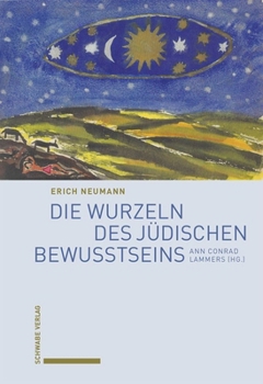 Hardcover Die Wurzeln Des Judischen Bewusstseins [German] Book