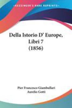 Della Istorio D' Europe, Libri 7
