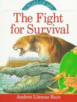 Hardcover Cycles of Life: The Fight for Survival Book