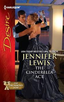 The Cinderella Act - Book #1 of the Drummond Vow