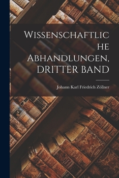 Paperback Wissenschaftliche Abhandlungen, DRITTER BAND [German] Book