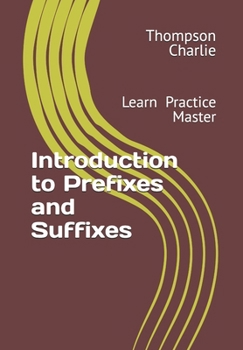 Paperback Introduction to Prefixes and Suffixes Book