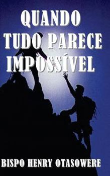 Paperback Quando tudo parece impossível [Portuguese] Book