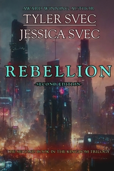 Paperback Rebellion: The Second Book in the Kingdom Trilogy Book