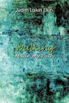 Paperback Walking Made My Path Book