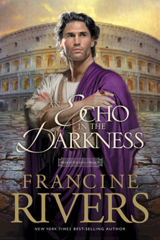 An Echo in the Darkness - Book #2 of the Mark of the Lion