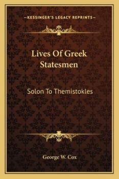 Lives of Greek Statesmen, Solon--Themistokles