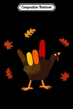 Composition Notebook: American Sign Language I Love You Thanksgiving Turkey  Journal/Notebook Blank Lined Ruled 6x9 100 Pages