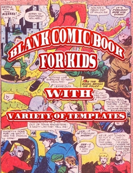 Paperback Blank Comic Book for Kids with Variety of Templates Book
