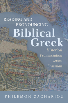 Hardcover Reading and Pronouncing Biblical Greek Book