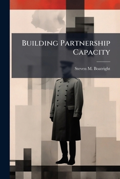 Paperback Building Partnership Capacity: By Leveraging the Air National Guard Book