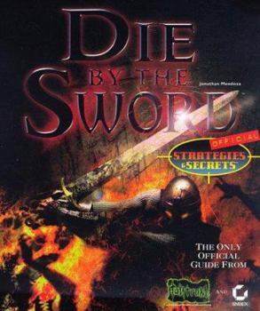 Paperback Die by the Sword: Official Strategies & Secrets Book