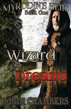 Paperback Myrddin's Heir: A Wizard of Dreams Book