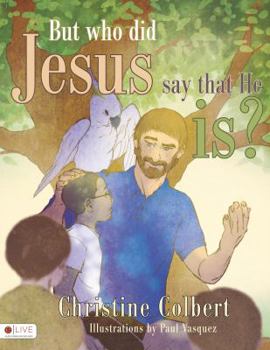 Paperback But Who Did Jesus Say That He Is?: Elive Audio Download Included Book