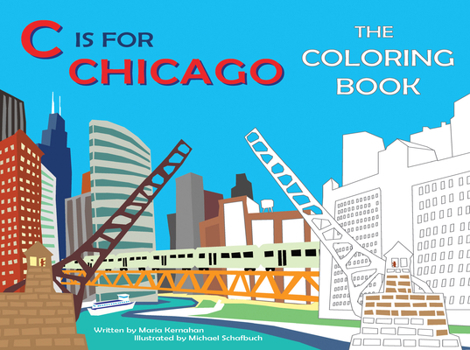 Paperback C Is for Chicago: The Coloring Book