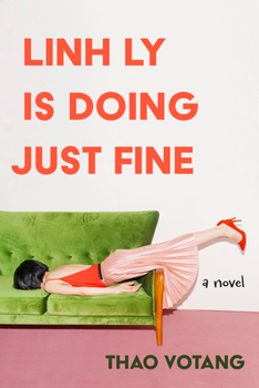 Hardcover Linh Ly Is Doing Just Fine Book