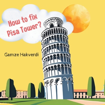 Paperback How to Fix Pisa Tower Book