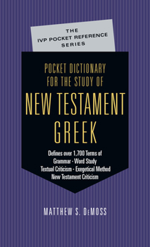 Paperback Pocket Dictionary for the Study of New Testament Greek Book