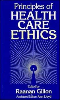 Hardcover Principles of Health Care Ethics Book