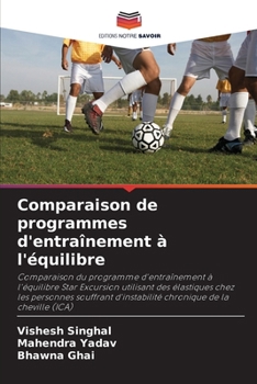 Paperback Comparaison de programmes d'entraînement à l'équilibre [French] Book