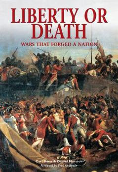 Paperback Liberty or Death: Wars That Forged a Nation Book