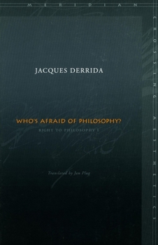 Paperback Who's Afraid of Philosophy?: Right to Philosophy 1 Book