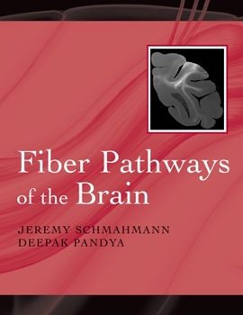 Paperback Fiber Pathways of the Brain Book