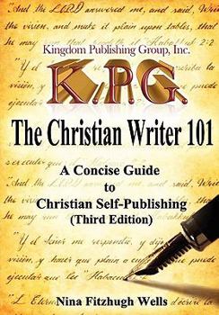 Paperback The Christian Writer 101 - Fourth Edition Book
