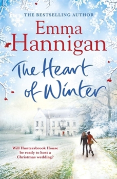 Paperback The Heart of Winter: Escape to a winter wedding in a beautiful country house at Christmas Book