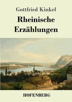 Paperback Rheinische Erzählungen [German] Book