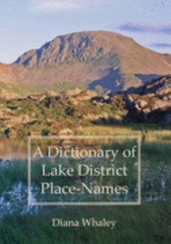 Hardcover A Dictionary of Lake District Place-Names Book