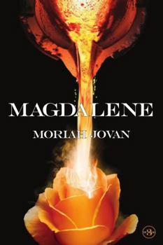 Magdalene - Book #3 of the Tales of Dunham