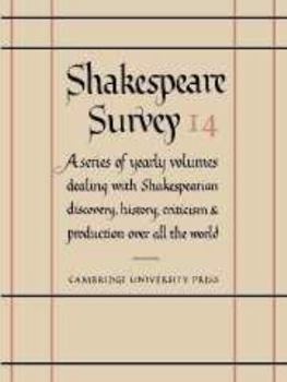 Hardcover Shakespeare Survey: Volume 14, Shakespeare and his Contemporaries (Shakespeare Survey, Series Number 14) Book