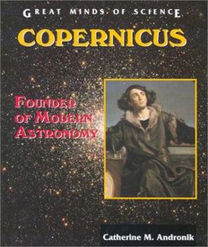 Library Binding Copernicus: Founder of Modern Astronomy Book