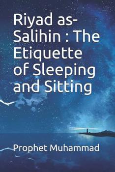 Paperback Riyad as-Salihin: The Etiquette of Sleeping and Sitting Book