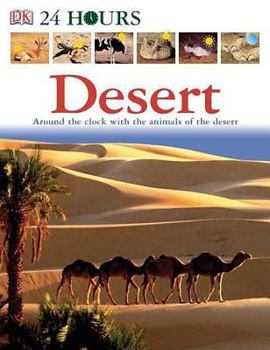 Desert (DK 24 Hours) - Book  of the DK 24 Hours
