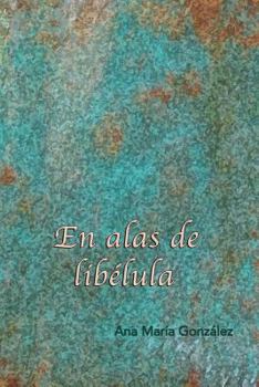 Paperback En Alas de Libelula [Spanish] Book