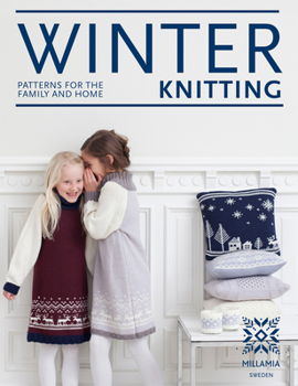 Hardcover Winter Knitting: Patterns for the Family and Home Book