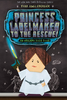 Hardcover Princess Labelmaker to the Rescue! (Origami Yoda #5) Book