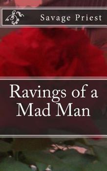 Paperback Ravings of a Mad Man Book