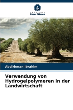 Paperback Verwendung von Hydrogelpolymeren in der Landwirtschaft [German] Book