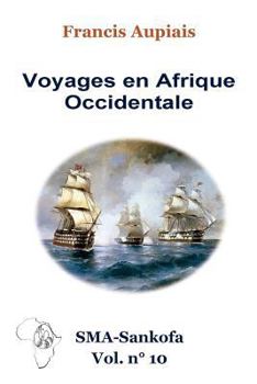 Paperback Voyages en Afrique Occidentale [French] Book
