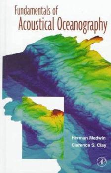 Hardcover Fundamentals of Acoustical Oceanography Book