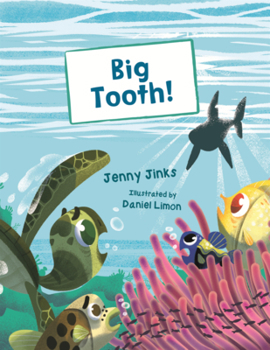 Big Tooth! (Early Bird Readers -- Yellow (Early Bird Stories
